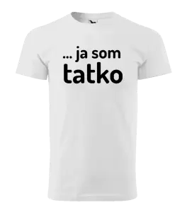 Pánske tričko Ja som tatko